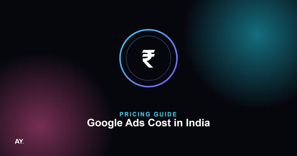 How Much Does a Google Ads Expert Cost in India (2026 Pricing Guide)